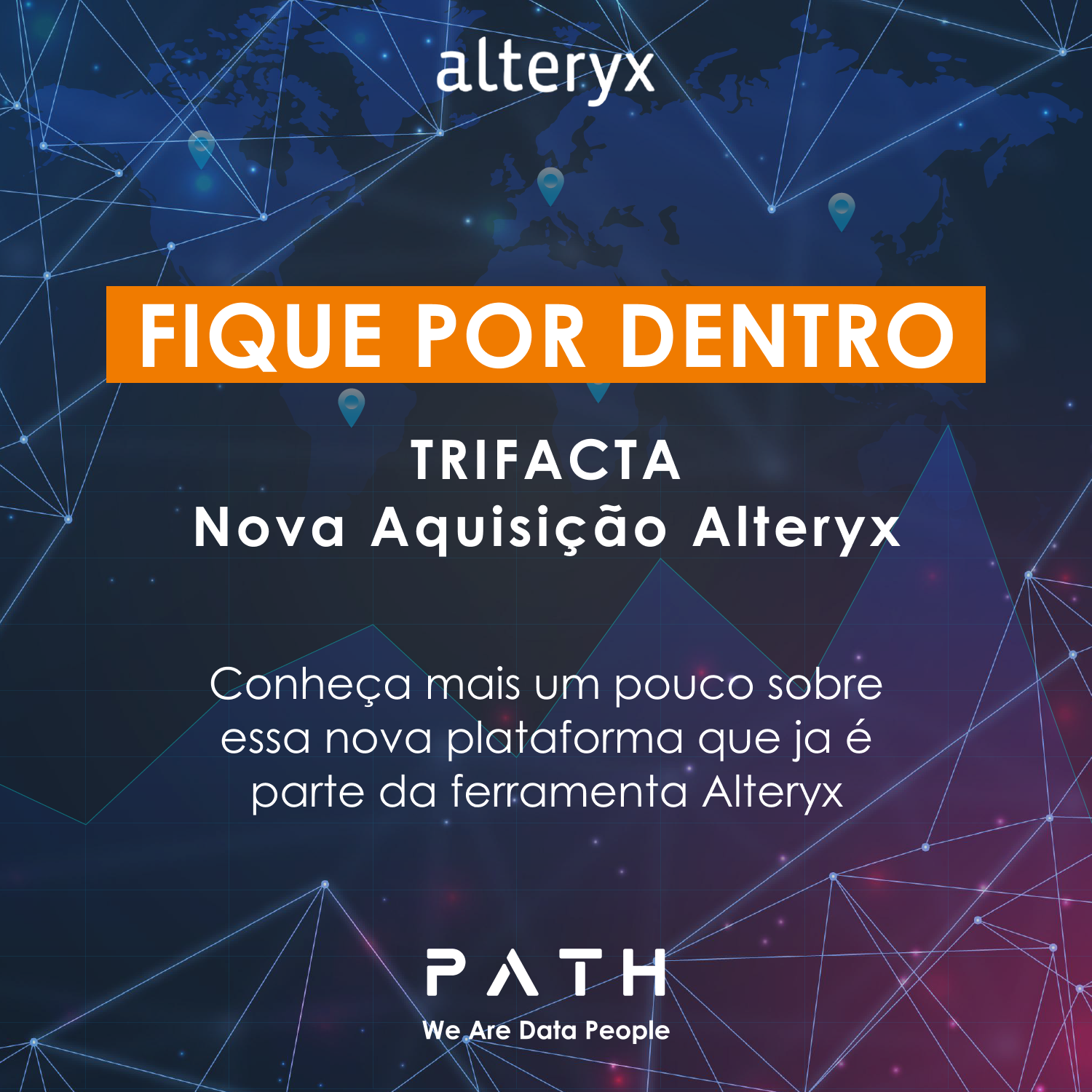 TRIFACTA Nova aquisição Alteryx